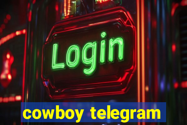 cowboy telegram